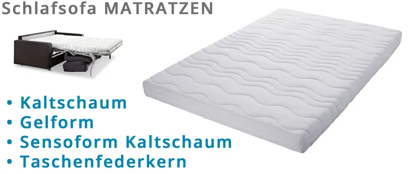Große Auswahl an Matratzen für klappbare Schlafsofas - Kaltschaum, Gelform, Sensoform Kaltschaum, Taschenfederkern